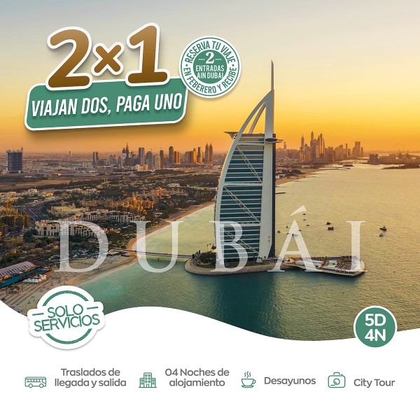 DUBÁI 2x1